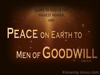 The Goodwill of God - Perfect MAN Eternal SON (4)